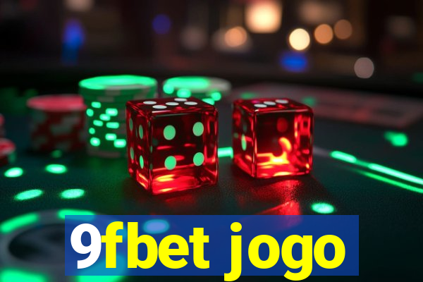 9fbet jogo